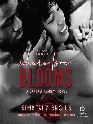 Where Love Blooms - Audiobook